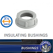 BP350, HUBBEL, PLASTIC, BUSHING, 3-1/2"
